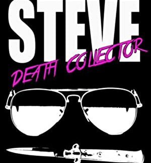 Steve: Death Collector (2015) starring Kennie Bass on DVD